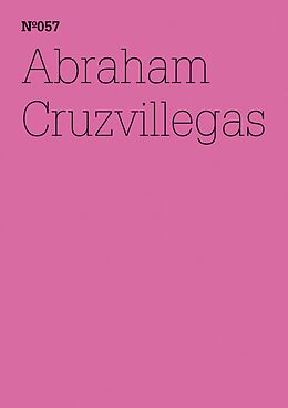 E-Book (pdf) Abraham Cruzvillegas von Abraham Cruzvillegas