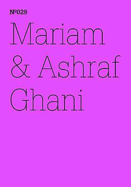 E-Book (pdf) Mariam & Ashraf Ghani von Ashraf Ghani, Mariam Ghani