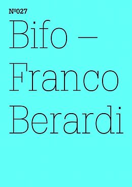 E-Book (pdf) Franco Berardi Bifo von Franco Berardi