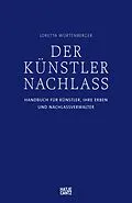 E-Book (pdf) Der Künstlernachlass von Loretta Würtenberger, Karl von Trott