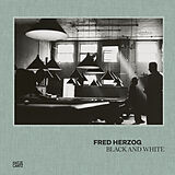 Fester Einband Fred Herzog von Fred Herzog, Geoff Dyer