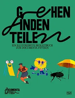 E-Book (epub) Gehen, Finden, Teilen von Ruangrupa