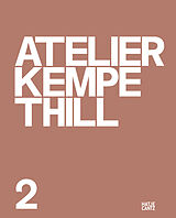 Fester Einband Atelier Kempe Thill 2 von Eric Lapierre, Christophe Van Gerrewey, Andreas u a Ruby