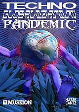E-Book (epub) Techno Globalization Pandemic von LIL INTERNET, Caroline Busta