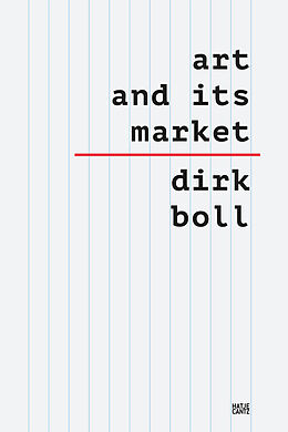 Fester Einband Art and its Market, 6 Teile von Dirk Boll