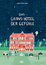 E-Book (epub) Das Grand Hotel der Gefühle von Lidia Brankovi