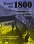 E-Book (pdf) Kunst um 1800 von Petra Lange-Berndt, Dietmar Rübel, Werner Hofmann