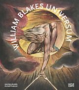 Fester Einband William Blakes Universum von William Blake, David Bindman, Esther u a Chadwick