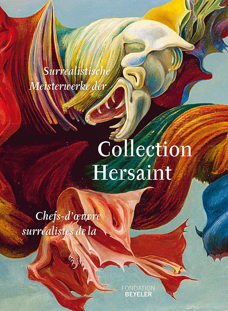 Surrealistische Meisterwerke der / Chefs-duvre surréalistes de la Collection Hersaint