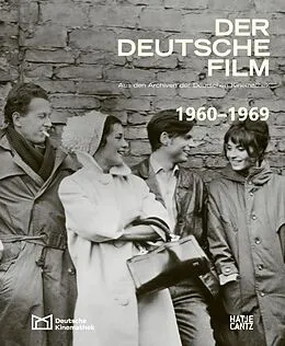 E-Book (epub) Der deutsche Film. Band 7: 1960-1969 von Rainer Rother, Karin Herbst-Meßlinger, Rolf Aurich