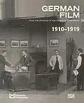 E-Book (epub) German Film. Volume 2: 1910-1919 von Rainer Rother, Karin Herbst-Meßlinger, Rolf Aurich