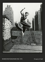 Fester Einband Women Photographers 1900 - 1975 von Berenice Abbott, Meg Slater, Claude Cahun