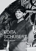 E-Book (epub) Edita Schubert: Profusion von David Crowley, Leonida Kova?, Marika Ku?micz