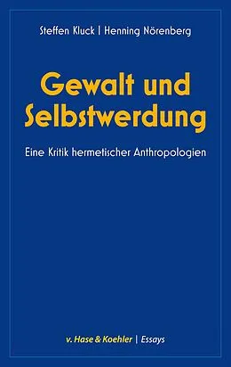 E-Book (pdf) Gewalt und Selbstwerdung von Steffen Kluck Henning Nörenberg