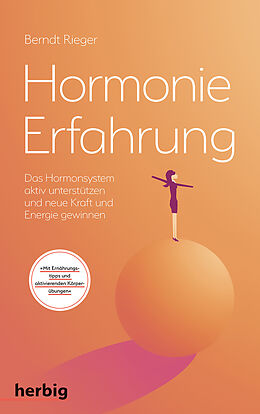 Kartonierter Einband Hormonie-Erfahrung von Berndt Rieger