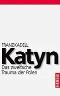 E-Book (epub) Katyn von Franz Kadell