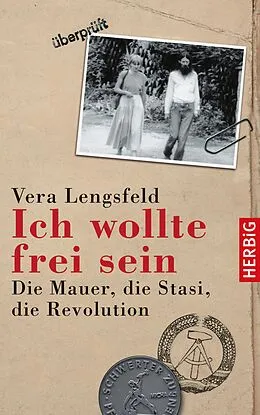 E-Book (epub) Ich wollte frei sein von Vera Lengsfeld