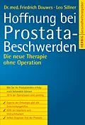 E-Book (pdf) Hoffnung bei Prostatabeschwerden von Friedrich R Douwes, Leo Sillner