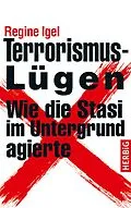 E-Book (epub) Terrorismus-Lügen von Regine Igel