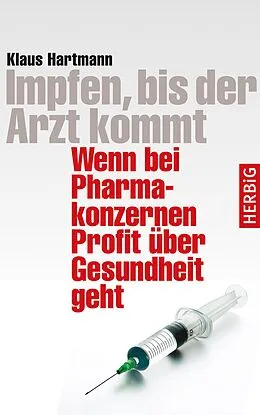 E-Book (epub) Impfen, bis der Arzt kommt von Klaus Hartmann