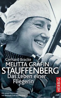 E-Book (epub) Melitta Gräfin Stauffenberg von Gerhard Bracke