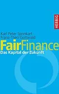 E-Book (epub) Fair Finance von Karl Peter Sprinkart, Franz-Theo Gottwald