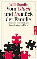 E-Book (epub) Vom Glück und Unglück der Familie von Willi Butollo