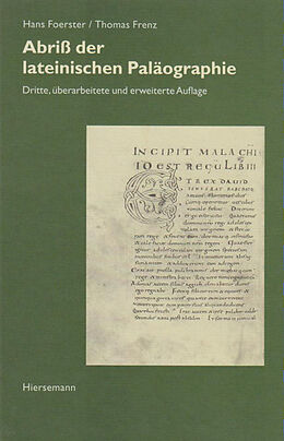 Fester Einband Abriß der lateinischen Paläographie von Hans Foerster, Thomas Frenz