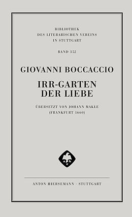 Kartonierter Einband Irr-Garten der Liebe von Giovanni Boccaccio