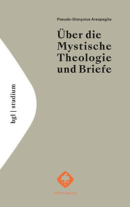 Fester Einband Über die Mystische Theologie und Briefe von Pseudo-Dionysius Areopagita