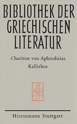 Fester Einband Kallirhoe von Chariton von Aphrodisias
