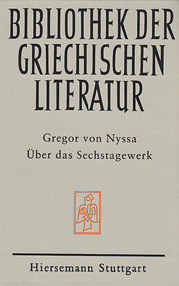 Fester Einband Über das Sechstagewerk von Gregor von Nyssa