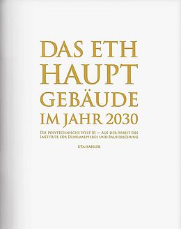 Fester Einband Das ETH Hauptgebäude im Jahr 2030 von Uta Hassler