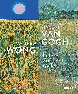 Kartonierter Einband Matthew Wong  Vincent van Gogh von 