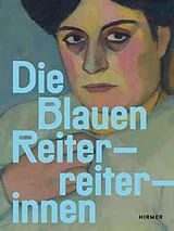 Kartonierter Einband Die Blauen Reiterreiterinnen von 