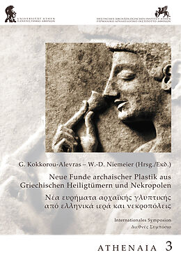 Fester Einband Neue Funde Archaischer Plastik aus griechischen Heiligtümern und Nekropolen von 