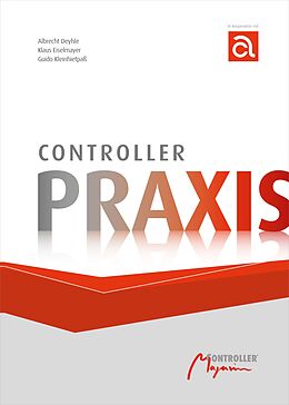 E-Book (epub) Controller-Praxis von Albrecht Deyhle, Klaus Eiselmayer, Guido Kleinhietpaß