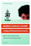 E-Book (pdf) MENSCHMASCHINE - maschinenmensch von Uwe Springfeld