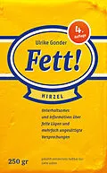 E-Book (epub) Fett! von Ulrike Gonder