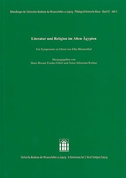Kartonierter Einband Literatur und Religion im alten Ägypten von Hans-Werner Fischer-Elfert, Tonio Sebastian Richter
