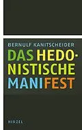 E-Book (pdf) Das hedonistische Manifest von Bernulf Kanitscheider