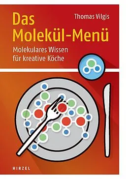 E-Book (pdf) Das Molekül-Menü von Thomas A. Vilgis