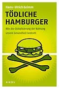 E-Book (pdf) Tödliche Hamburger von Hans-Ulrich Grimm