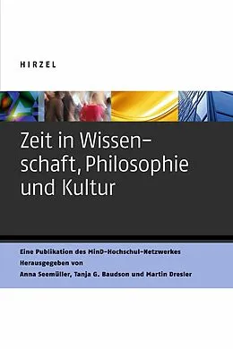 E-Book (pdf) Zeit in Wissenschaft, Philosophie und Kultur von 