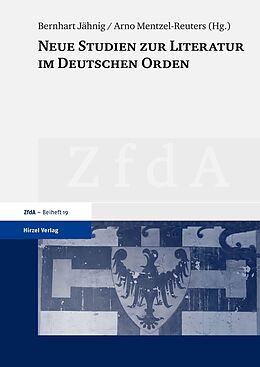 Kartonierter Einband Neue Studien zur Literatur im Deutschen Orden von 