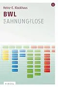 E-Book (pdf) BWL für Ahnungslose von Heinz-E. Klockhaus