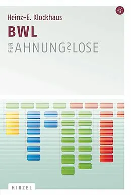 E-Book (pdf) BWL für Ahnungslose von Heinz-E. Klockhaus