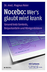 E-Book (pdf) Nocebo: Wer's glaubt wird krank E-Book von Magnus Heier
