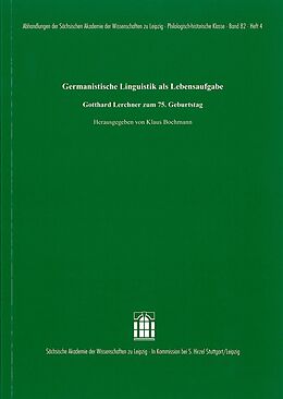 Kartonierter Einband Germanistische Linguistik als Lebensaufgabe von 