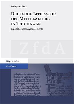 Fester Einband Deutsche Literatur des Mittelalters in Thüringen von Wolfgang Beck